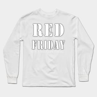 Military Wear Red Friday - Support Troops Long Sleeve T-Shirt